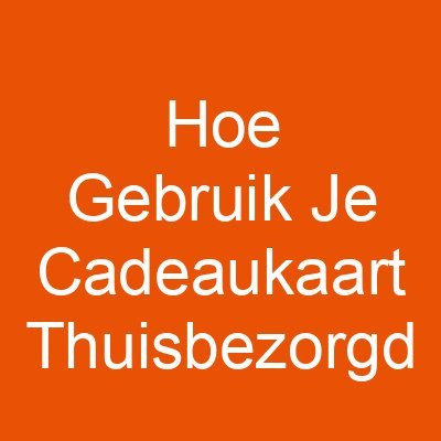 Hoe Gebruik Je Cadeaukaart Thuisbezorgd