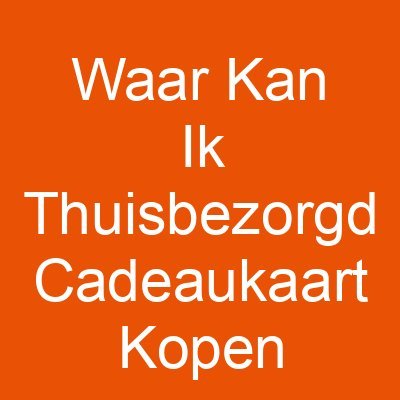 Waar Kan Ik Thuisbezorgd Cadeaukaart Kopen