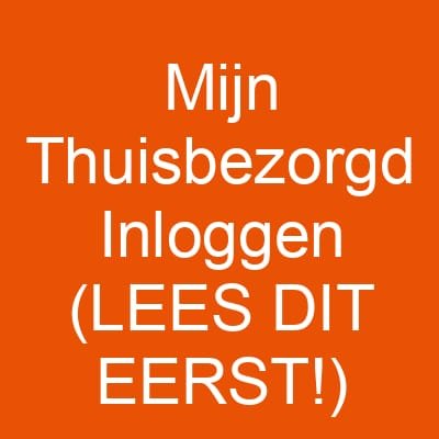 Mijn Thuisbezorgd Inloggen (LEES DIT EERST!)