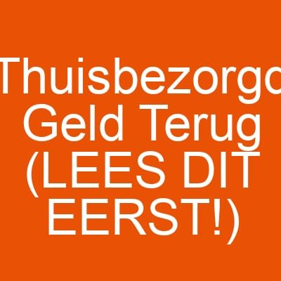 Thuisbezorgd Geld Terug (LEES DIT EERST!)