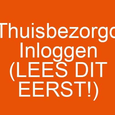 Thuisbezorgd Inloggen (LEES DIT EERST!)