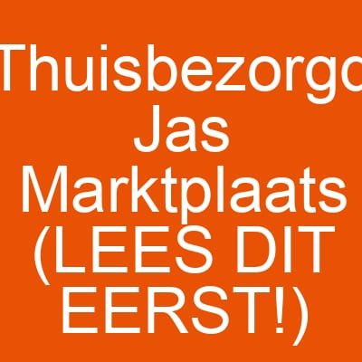 Thuisbezorgd Jas Marktplaats (LEES DIT EERST!)