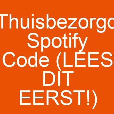 Thuisbezorgd Spotify Code (LEES DIT EERST!)